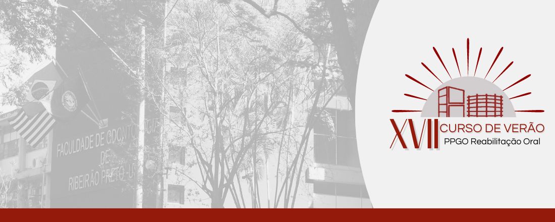 XVII Curso de Verão em Reabilitação Oral