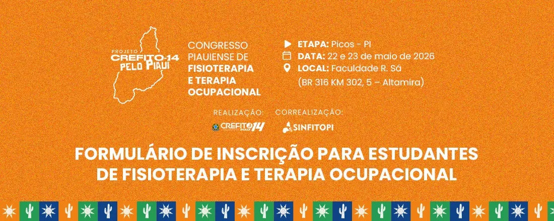 CREFITO-14/SINFITO-PI: Workshops Práticos em Fisioterapia e Terapia Ocupacional – Picos 2026
