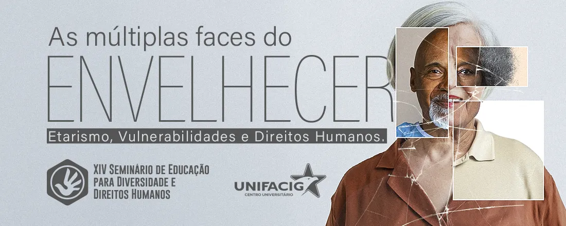XIV Seminário de Educação para Diversidade e Direitos Humanos UNIFACIG 2026