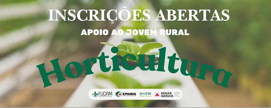 Capacitação em Horticultura - Conselheiro Mata/Diamantina