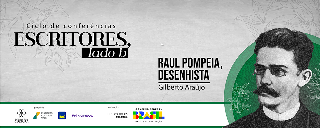 Raul Pompeia, desenhista