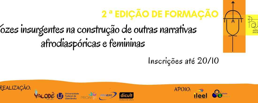 EDITORA ESCOLA PAJUBÁ: Vozes insurgentes na construção de outras narrativas afrodiaspóricas e femininas.