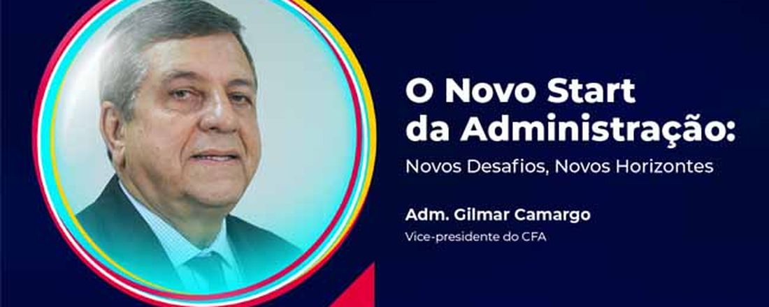 3ª JORNADA ACADÊMICA 4 - O Novo Start da Administração: Novos Desafios, Novos Horizontes