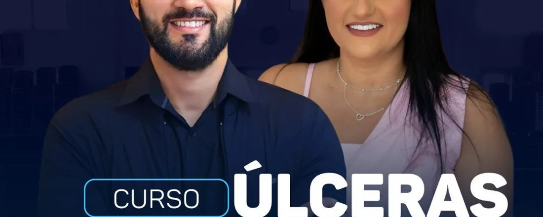 CURSO: ÚLCERAS VASCULARES (VENOSA E ARTERIAL)