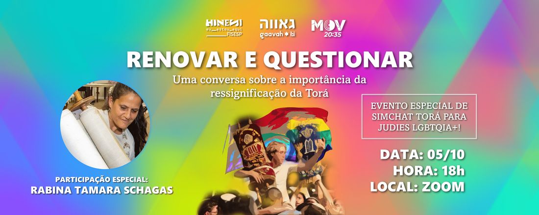 Renovar e questionar: Uma conversa sobre a importância da ressignificação da Torá