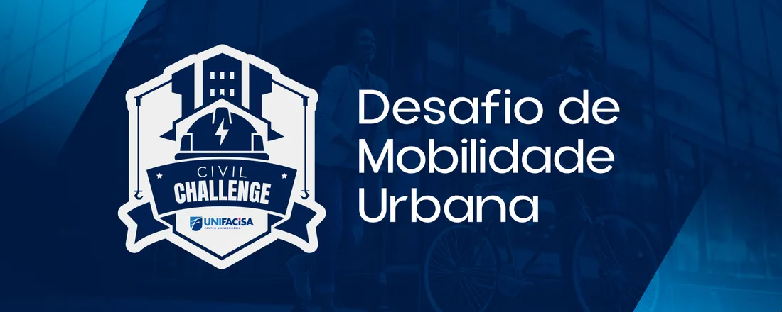 2º CIVIL CHALLENGE - DESAFIO SEGURANÇA VIÁRIA