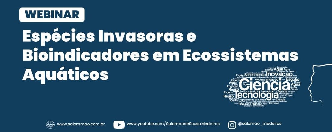 WEBINAR: Espécies Invasoras e Bioindicadores em Ecossistemas Aquáticos