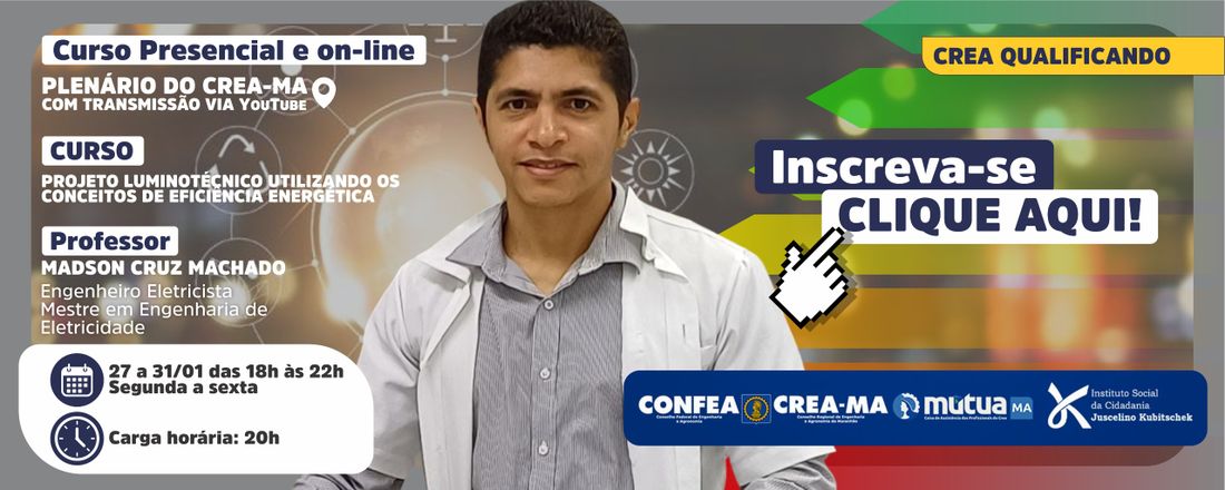 PROJETO LUMINOTÉCNICO UTILIZANDO OS CONCEITOS DE EFICIÊNCIA ENERGÉTICA