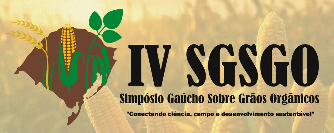IV Simposio Gaúcho Sobre Grãos Orgânicos