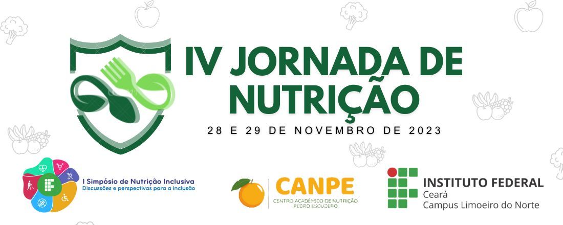 IV JORNADA DE NUTRIÇÃO - IFCE Limoeiro do Norte