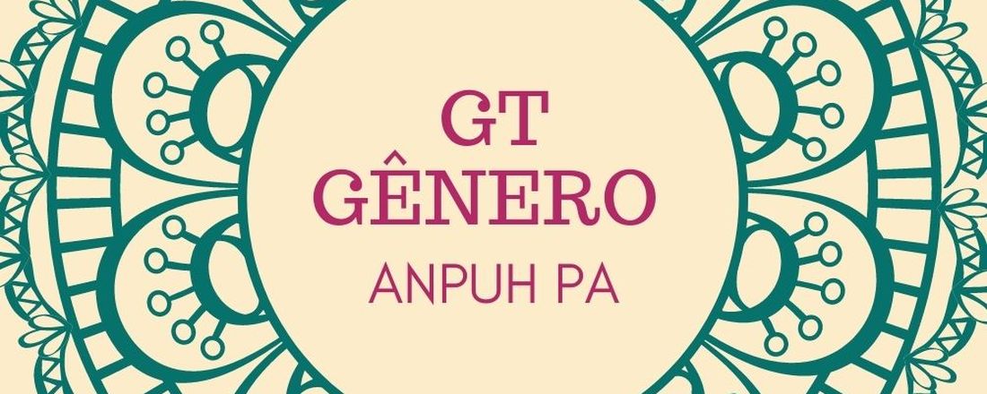 I Encontro do GT Gênero ANPUH Pará