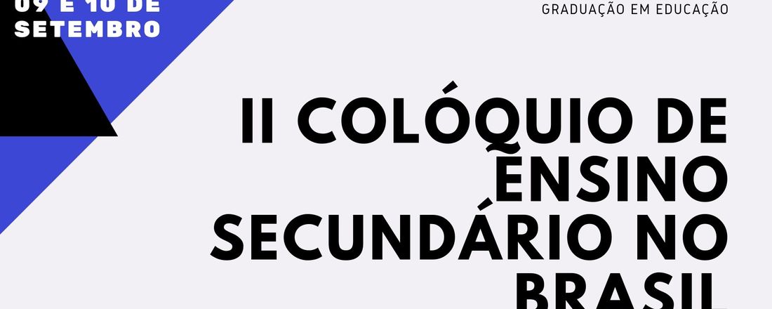 II COLÓQUIO DE ENSINO SECUNDÁRIO NO BRASIL