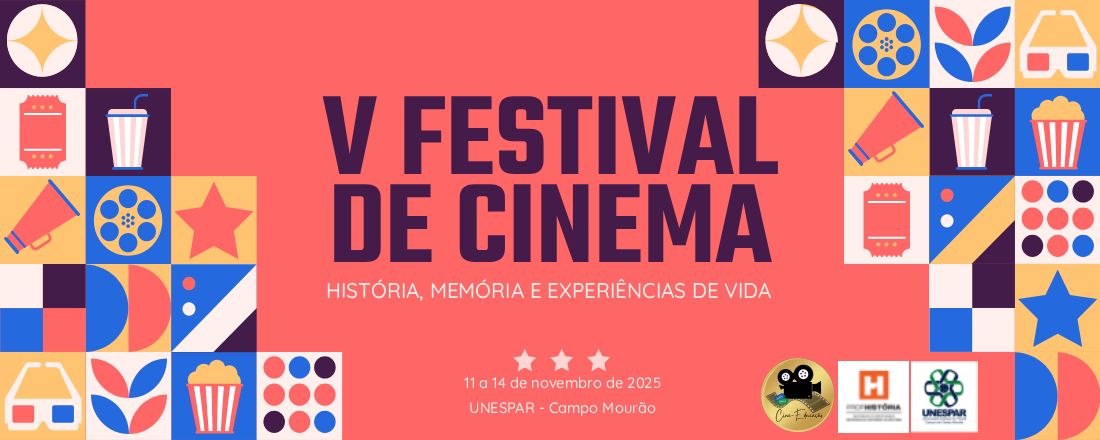 V Festival de Cinema: História, Memória e Experiências de Vida