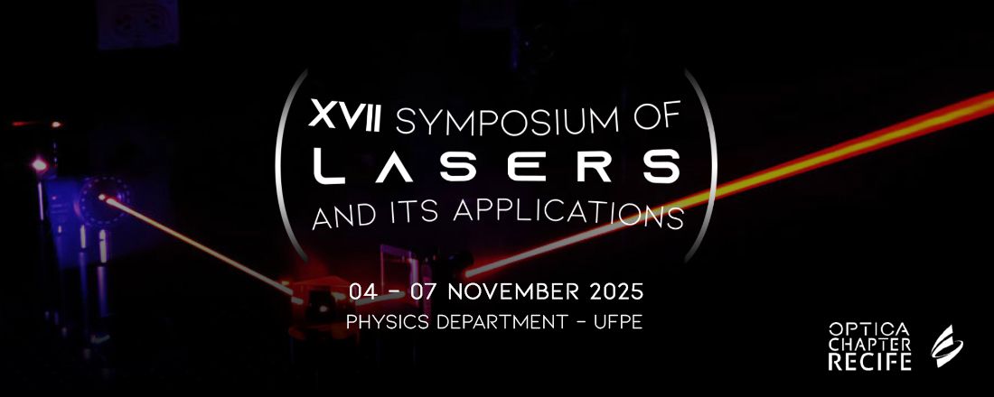 XVII Symposium of Lasers and its Applications