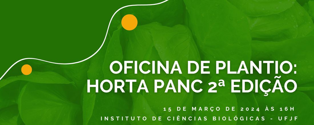 Oficina de Plantio: Horta PANC 2ª Edição