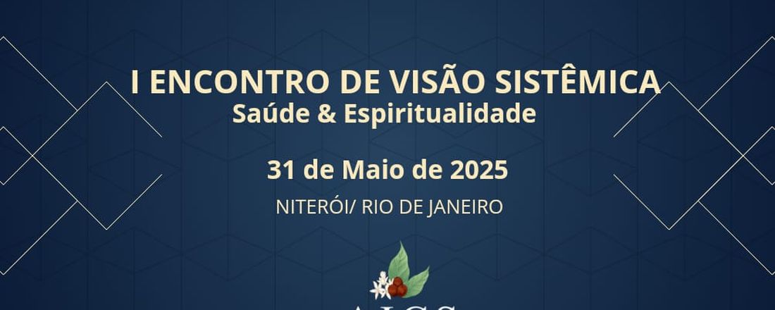 I Encontro de Visão Sistêmica, Saúde e Espiritualidade