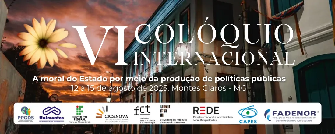 VI Colóquio Internacional - A moral do Estado por meio da produção de políticas públicas