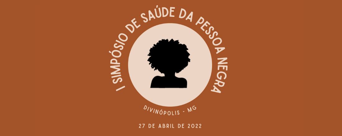 I Simpósio sobre saúde da população negra de Divinópolis, Minas Gerais