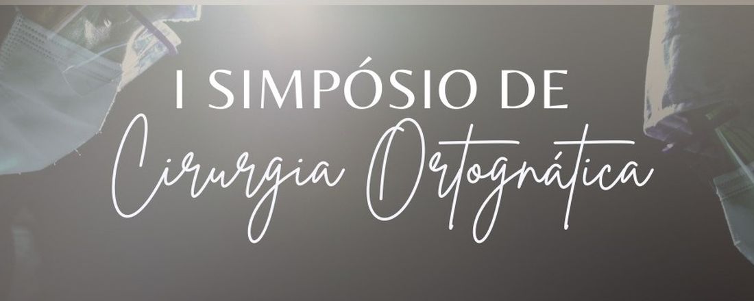 Simpósio de Cirurgia Ortognática