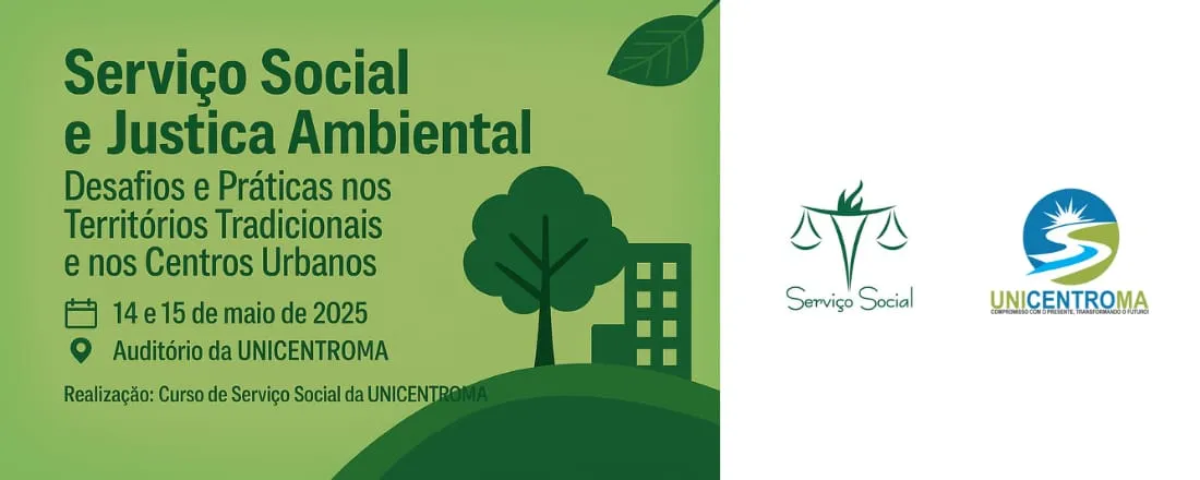 V Encontro de estudantes e profissionais de Serviço Social: Serviço Social e Justiça Ambiental: Desafios e Práticas nos Territórios Tradicionais e nos Centros Urbanos