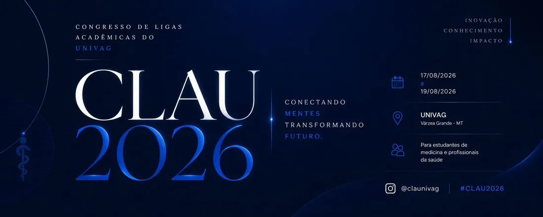 1° Congresso das Ligas Acadêmicas do UNIVAG (CLAU)