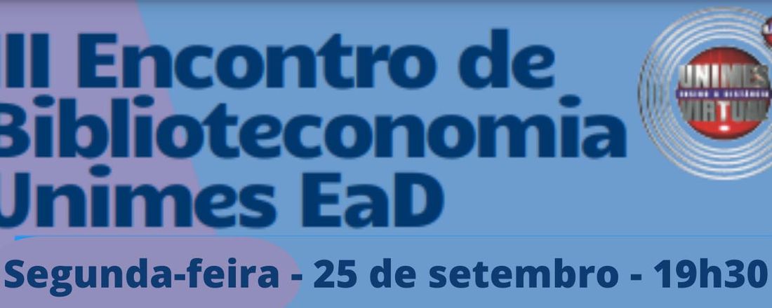 III Encontro de Biblioteconomia Unimes EAD