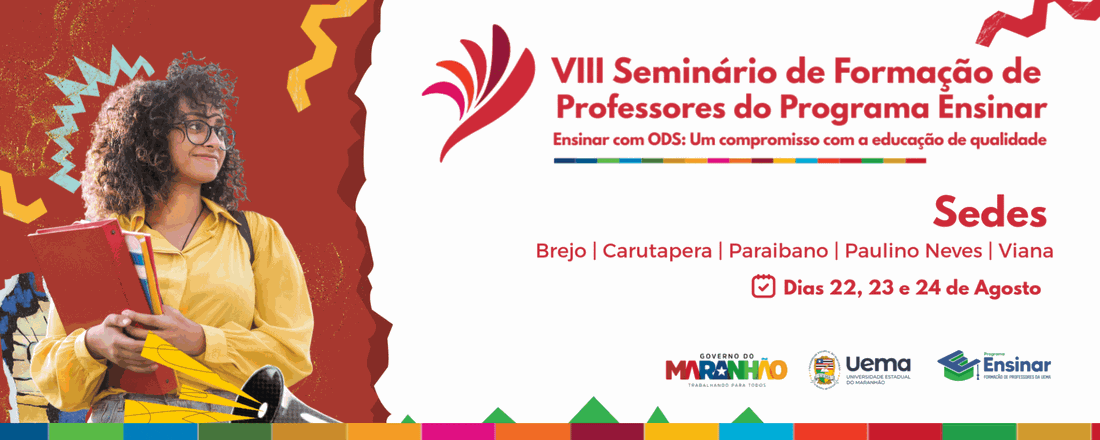 VIII Seminário de Formação de Professores do Programa Ensinar