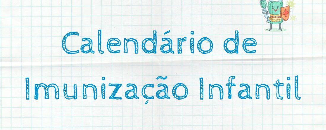 Aula de Calendário de Imunização Infantil