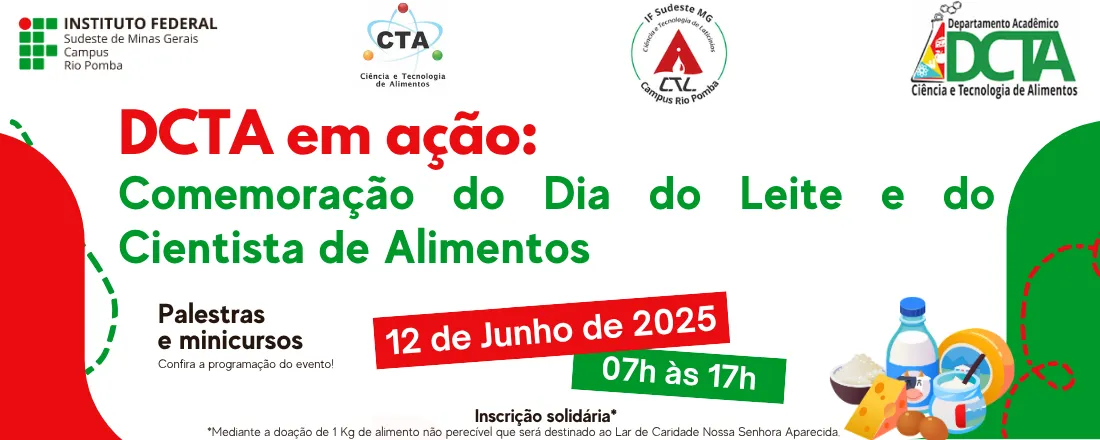 DCTA em Ação: Comemoração Dia do leite e do Cientista de Alimentos