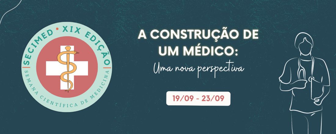 XIX SECIMED - Semana Científica da Medicina FURB