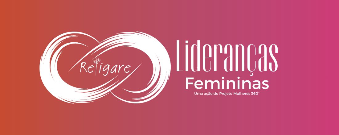 Religare - Lideranças Femininas