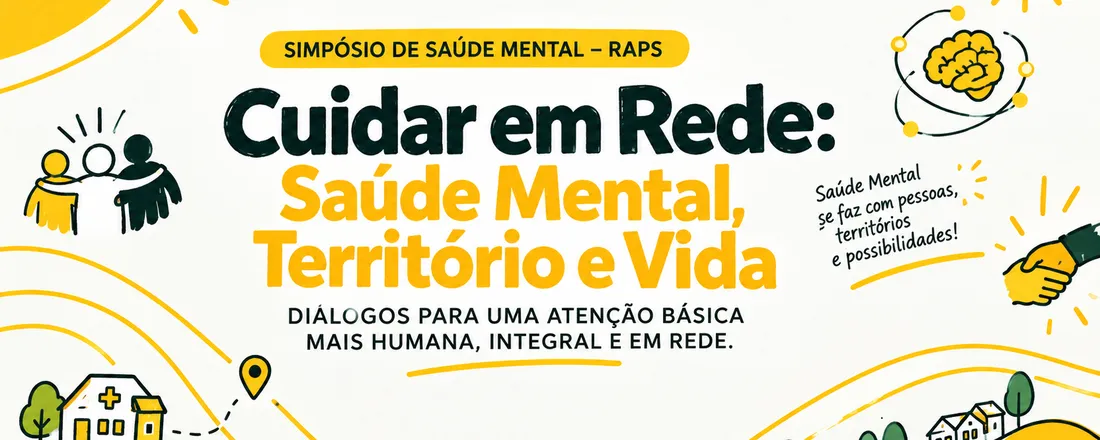 Cuidar em Rede: Saúde Mental, Território e Vida