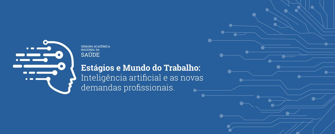 Semana Acadêmica Nacional da Saúde 25. 1