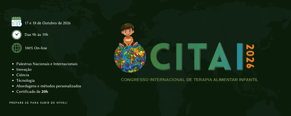 CITAI - Congresso Internacional de Terapia Alimentar Infantil