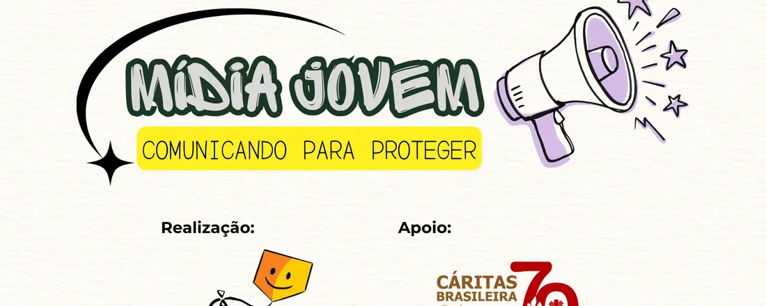 PROJETO MÍDIA JOVEM - 1º ENCONTRO