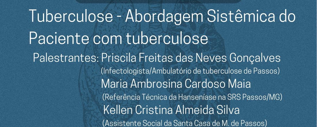 Abordagem sistêmica do Paciente com Tuberculose