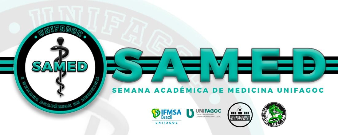 1ª Semana Acadêmica de Medicina do Unifagoc