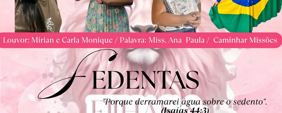 Culto de gratidão 2 anos Filhas e Herdeiras