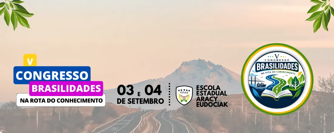 V Congresso Brasilidades: Na rota do conhecimento