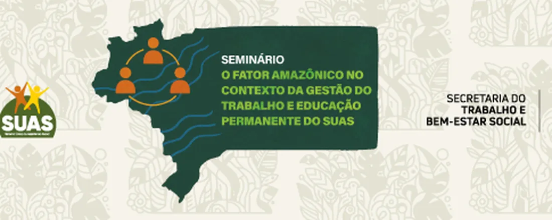 Fórum Estadual dos Trabalhadores(as) do SUAS