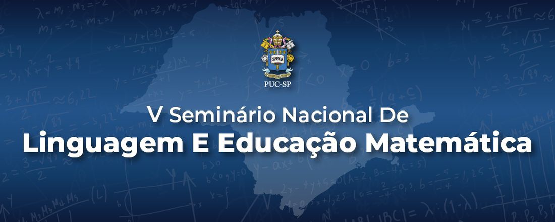 V Seminário Nacional de Linguagem e Educação Matemática (SENALEM)