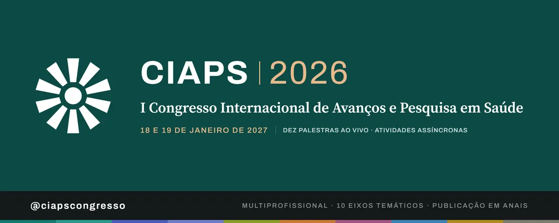 I Congresso Internacional de Avanços e Pesquisa em Saúde — CIAPS 2026