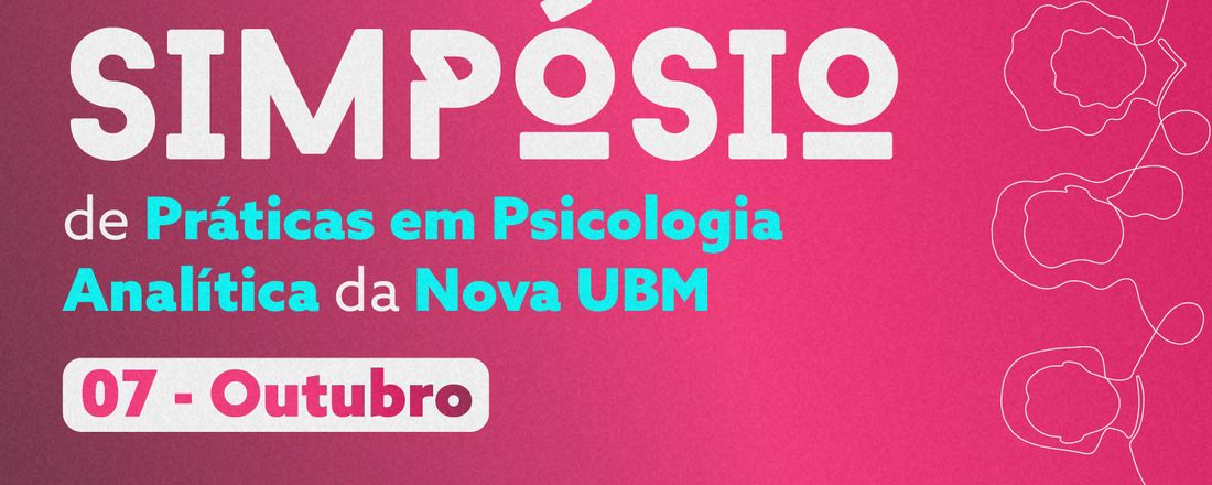 Simpósio de Práticas em Psicologia Analítica do UBM