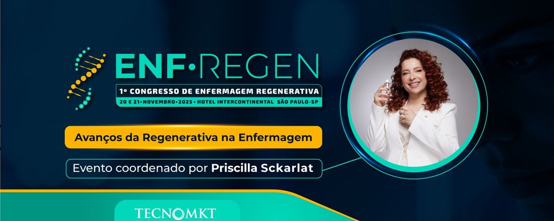 Enf-Regen - 1º Congresso de Enfermagem Regenerativa