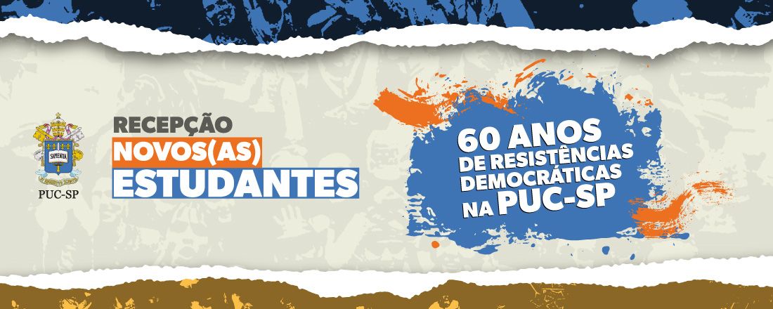 Recepção 2º 2024. “PUC-SP: 60 anos de Resistências Democráticas (1964-2024)”