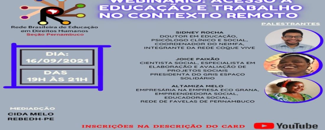 Webinário: Acesso à Educação e trabalho no contexto remoto