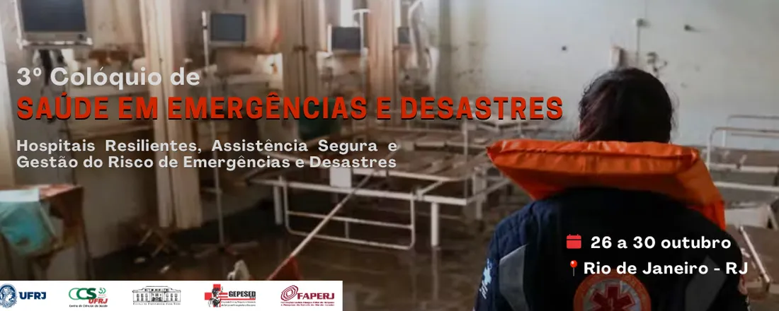 3º Colóquio de Saúde em Emergências e Desastres