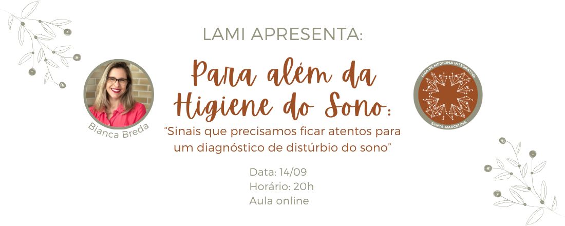 Para além da Higiene do Sono: Sinais que precisamos ficar atentos para um diagnóstico de distúrbio do sono