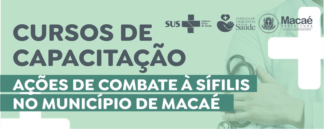 Ações de Combate à Sífilis no Município de Macaé