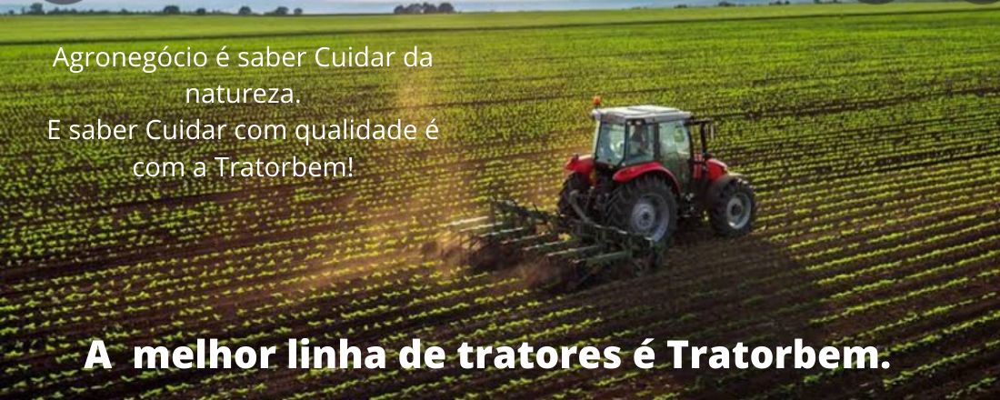 Inauguração da linha de tratores Tratorbem